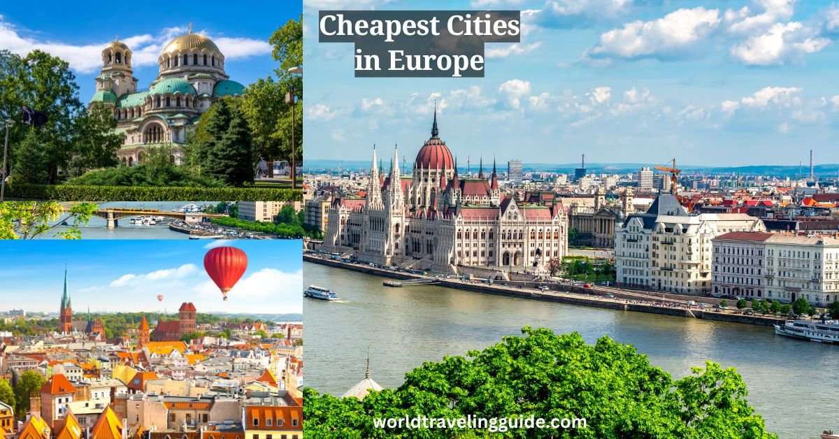 Cheapest Cities in Europe